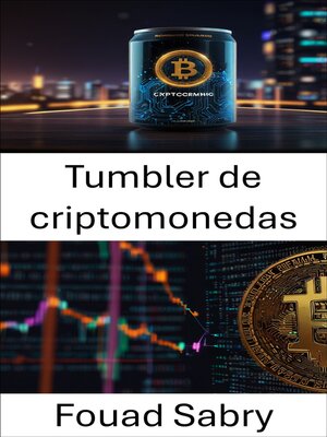 cover image of Tumbler de criptomonedas